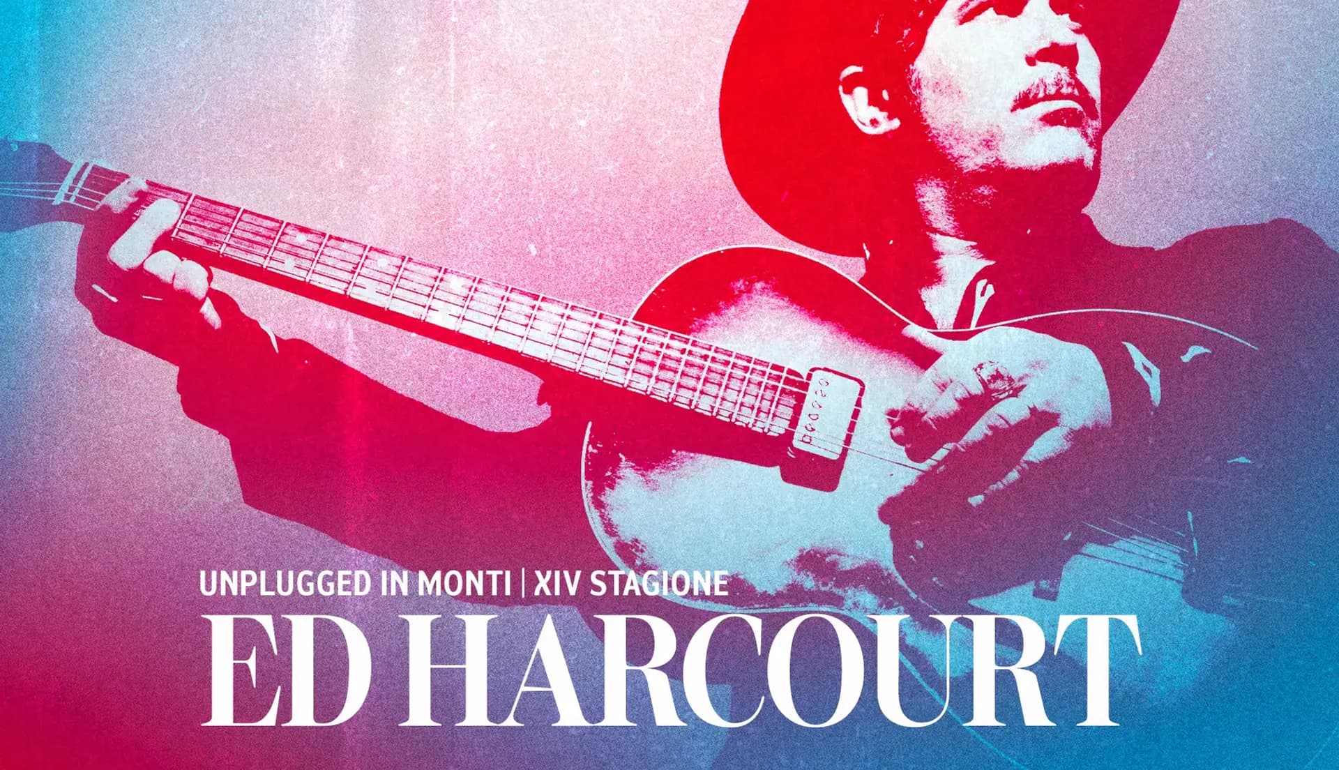 UnpluggedInMonti: Ed Harcourt